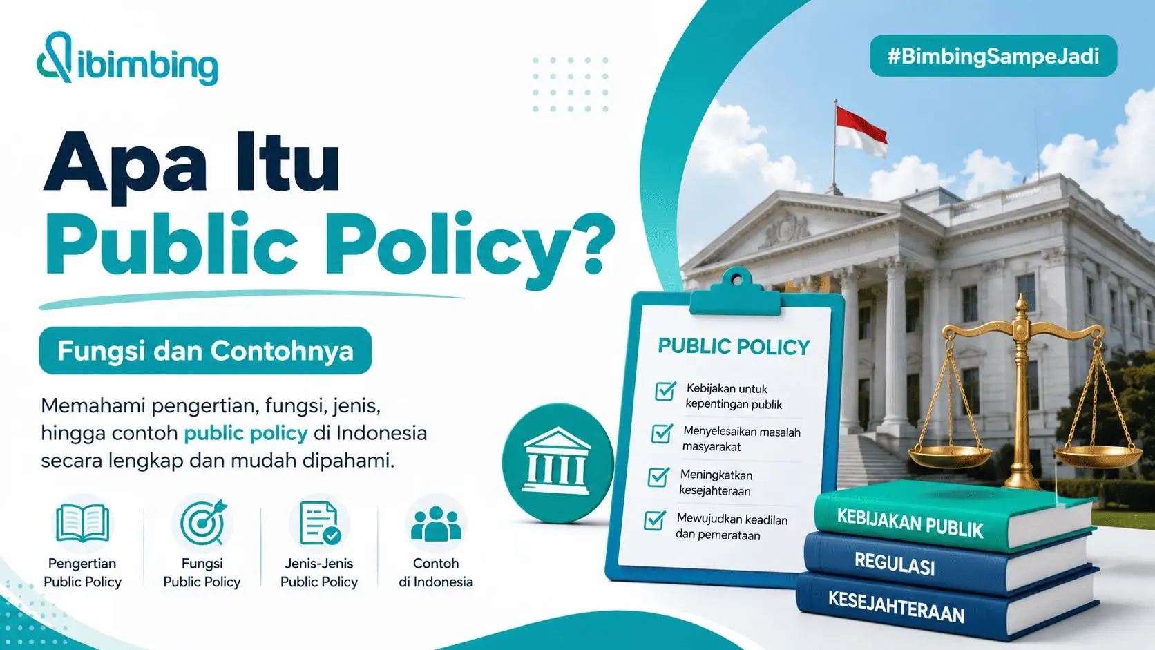 Apa Itu Public Policy? Fungsi dan Contohnya