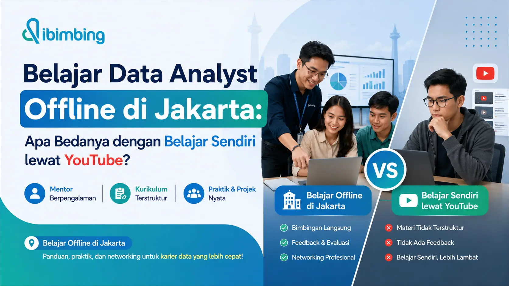 Belajar Data Analyst Offline di Jakarta: Apa Bedanya dengan Belajar Sendiri lewat YouTube?