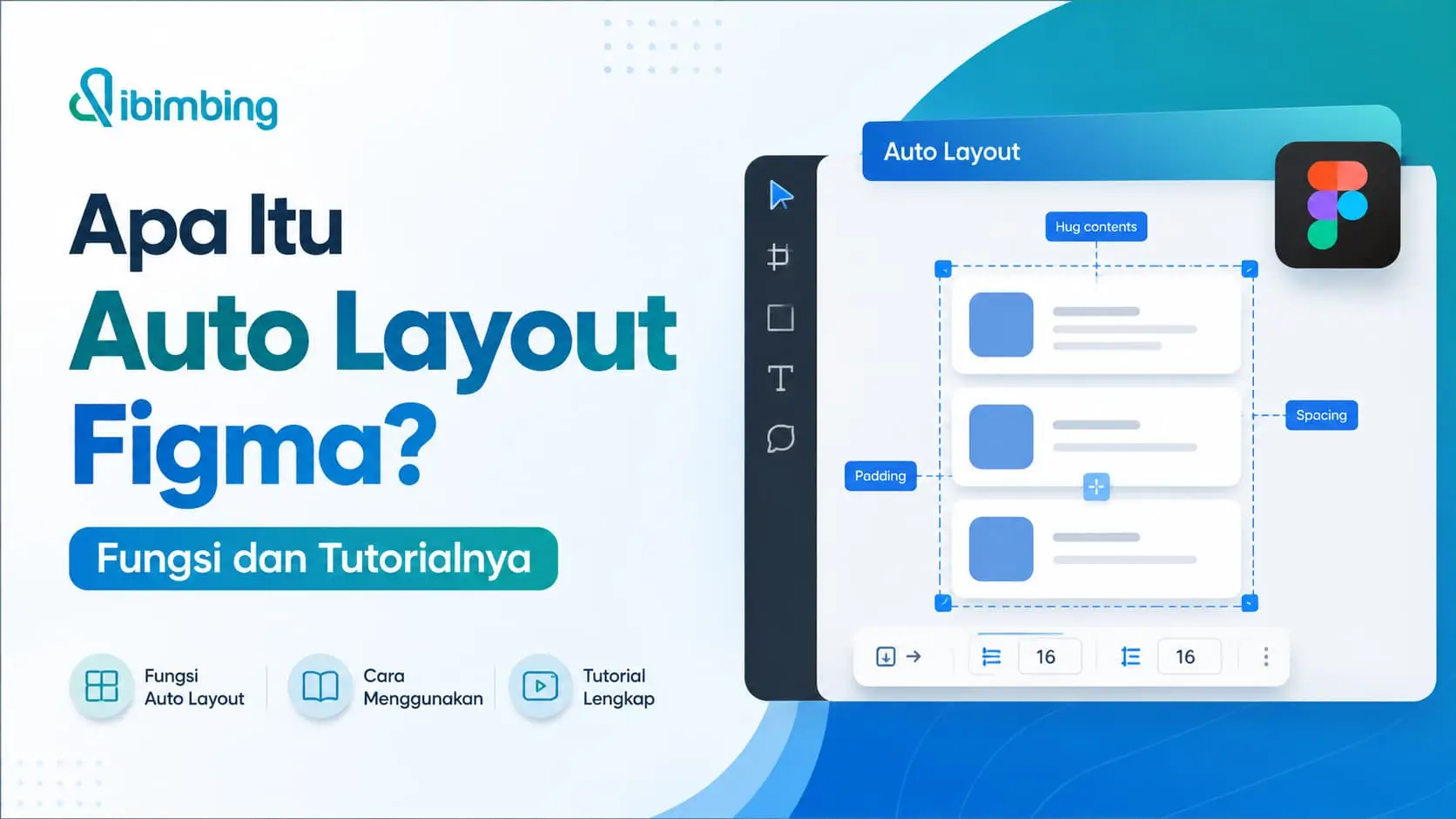 Apa Itu Auto Layout Figma? Fungsi dan Tutorialnya