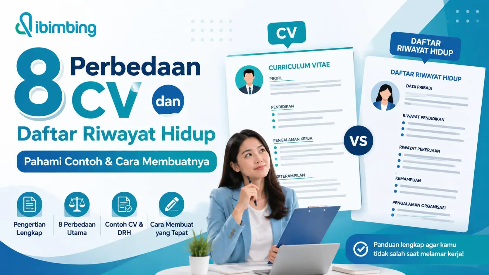 Perbedaan CV dan Daftar Riwayat Hidup: Contoh & Cara Buat