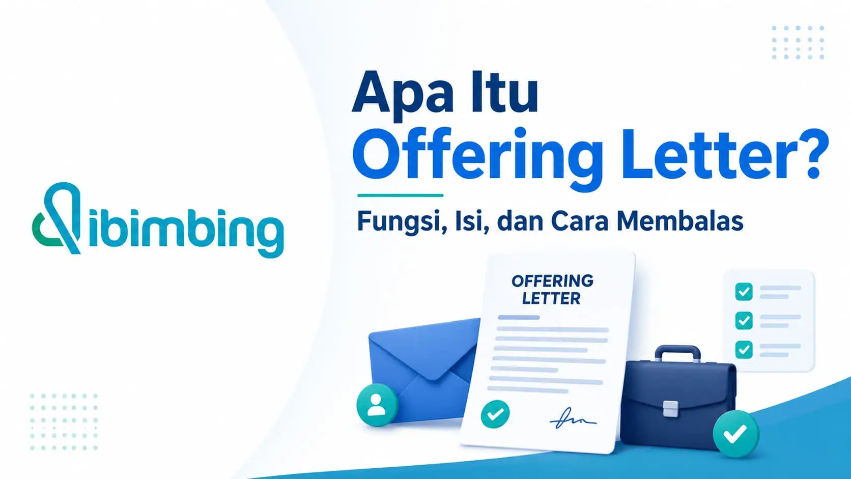 Offering Letter Adalah: Fungsi, Isi, dan Cara Membalas