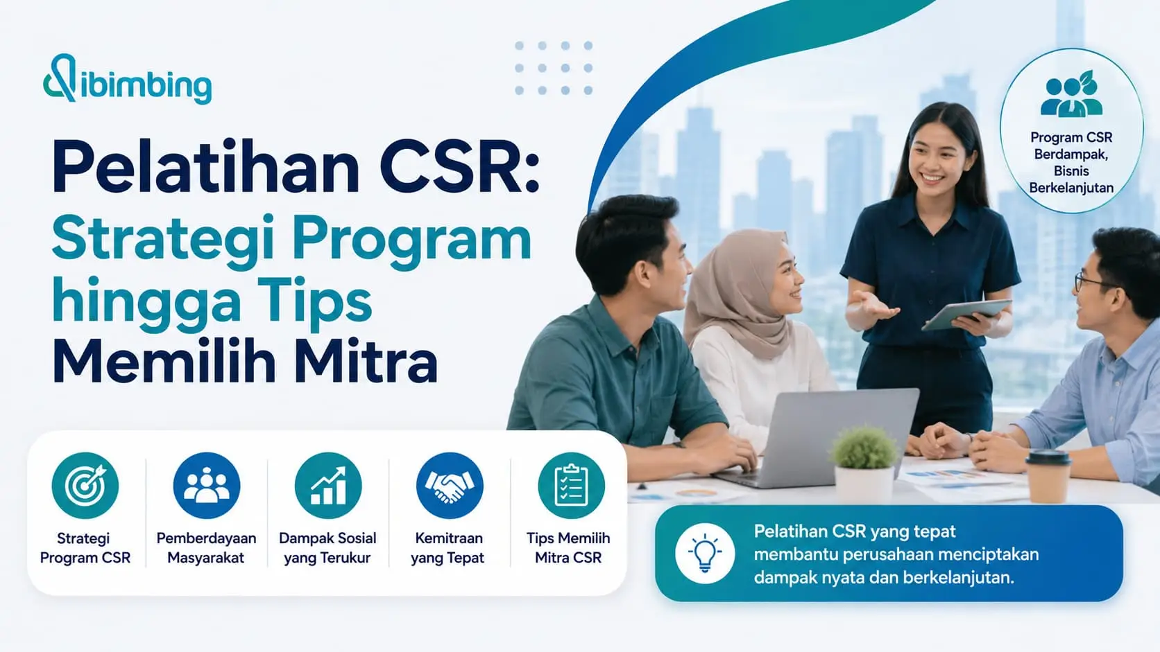 Pelatihan CSR: Strategi Program hingga Tips Memilih Mitra