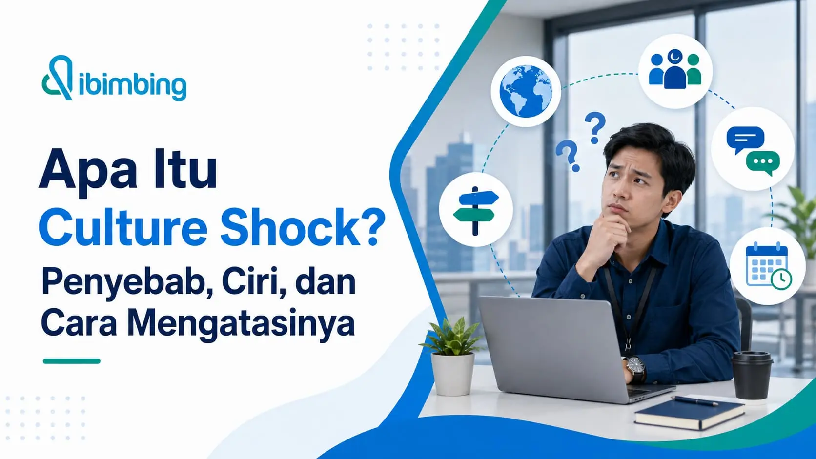 Culture Shock Adalah: Penyebab, Ciri, dan Cara Mengatasinya