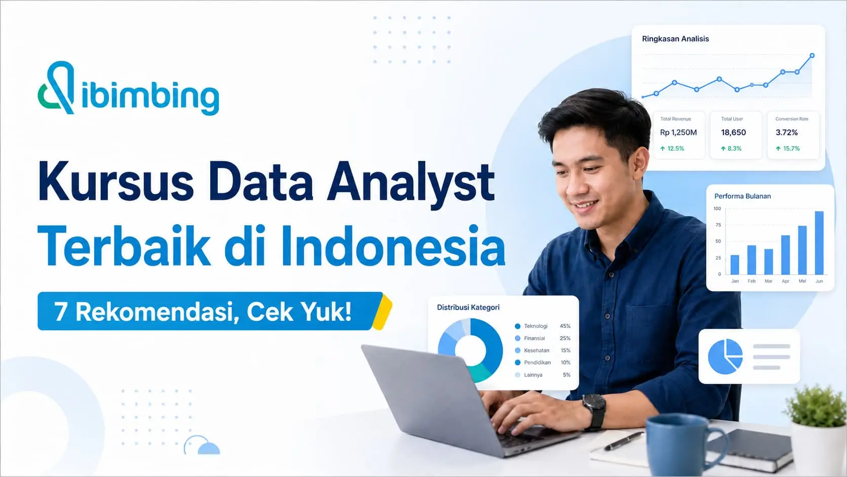 7 Rekomendasi Kursus Data Analyst Terbaik di Indonesia