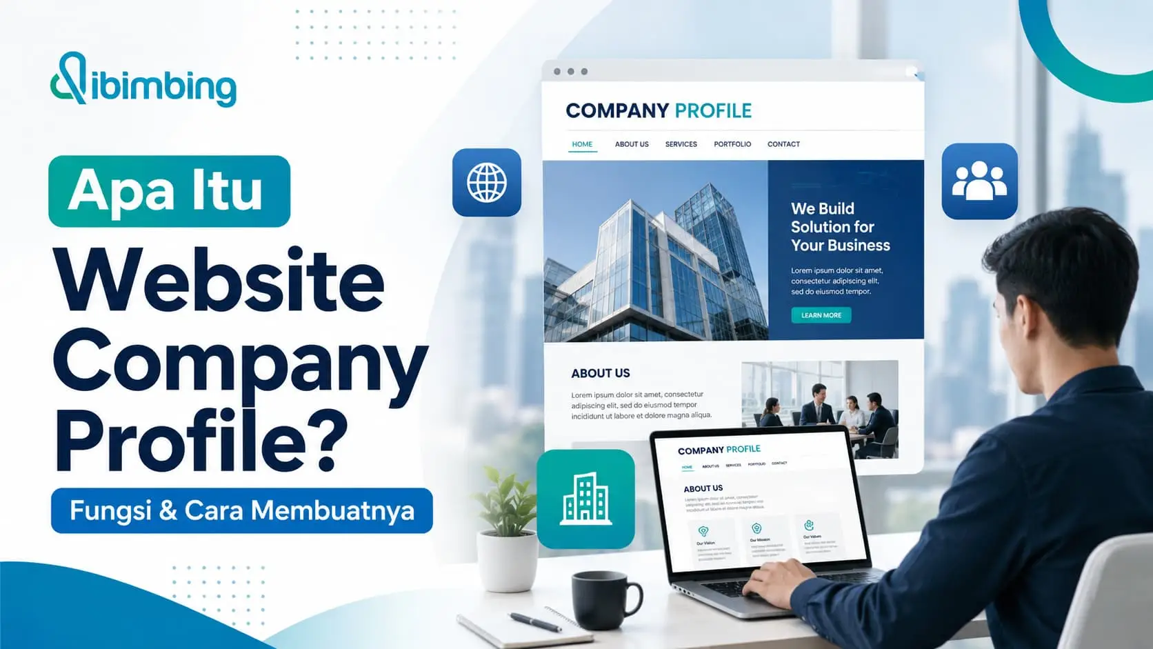 Website Company Profile: Fungsi dan Cara Membuatnya