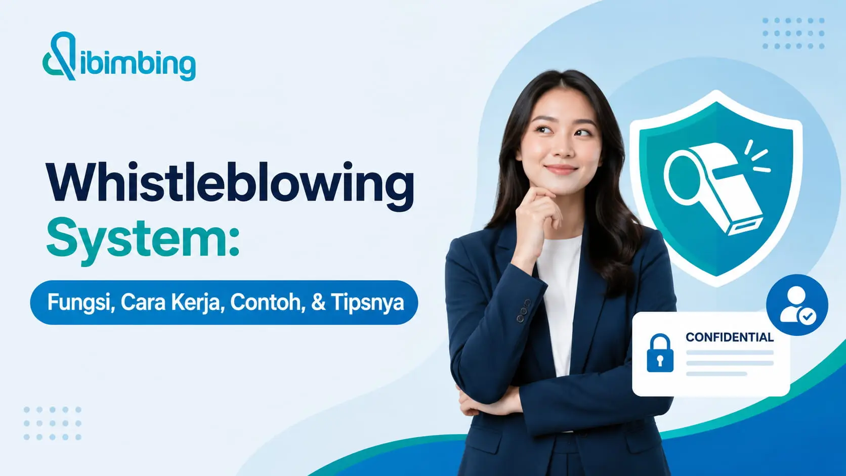 Whistleblowing System: Fungsi, Cara Kerja, Contoh, & Tipsnya
