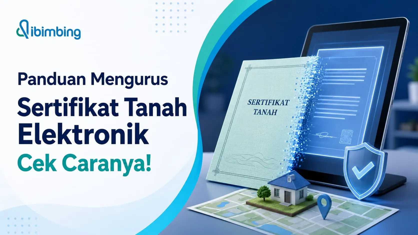 Sertifikat Tanah Elektronik: Syarat dan Cara Mengurus