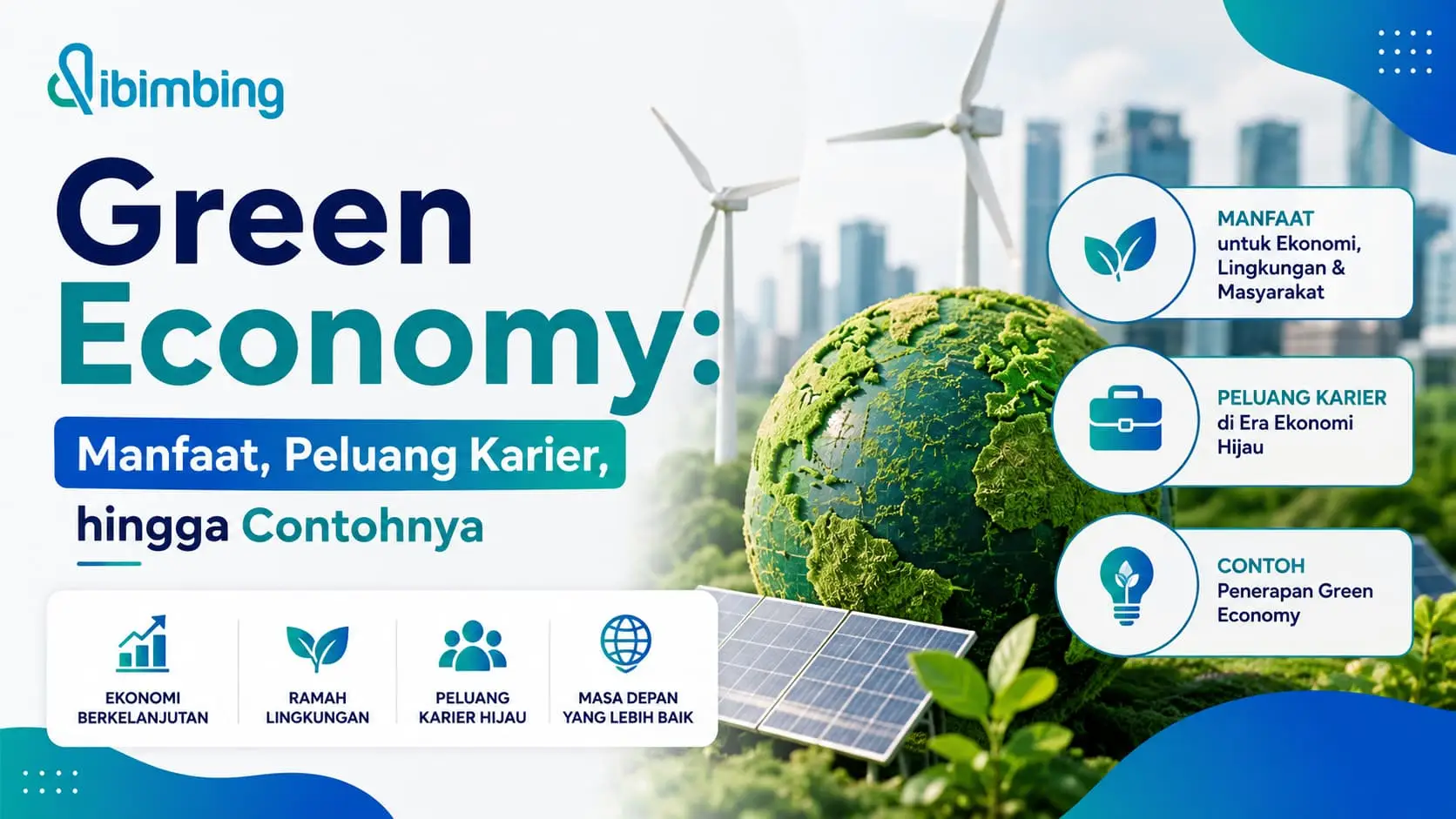 Green Economy: Manfaat, Peluang Karier, hingga Contohnya