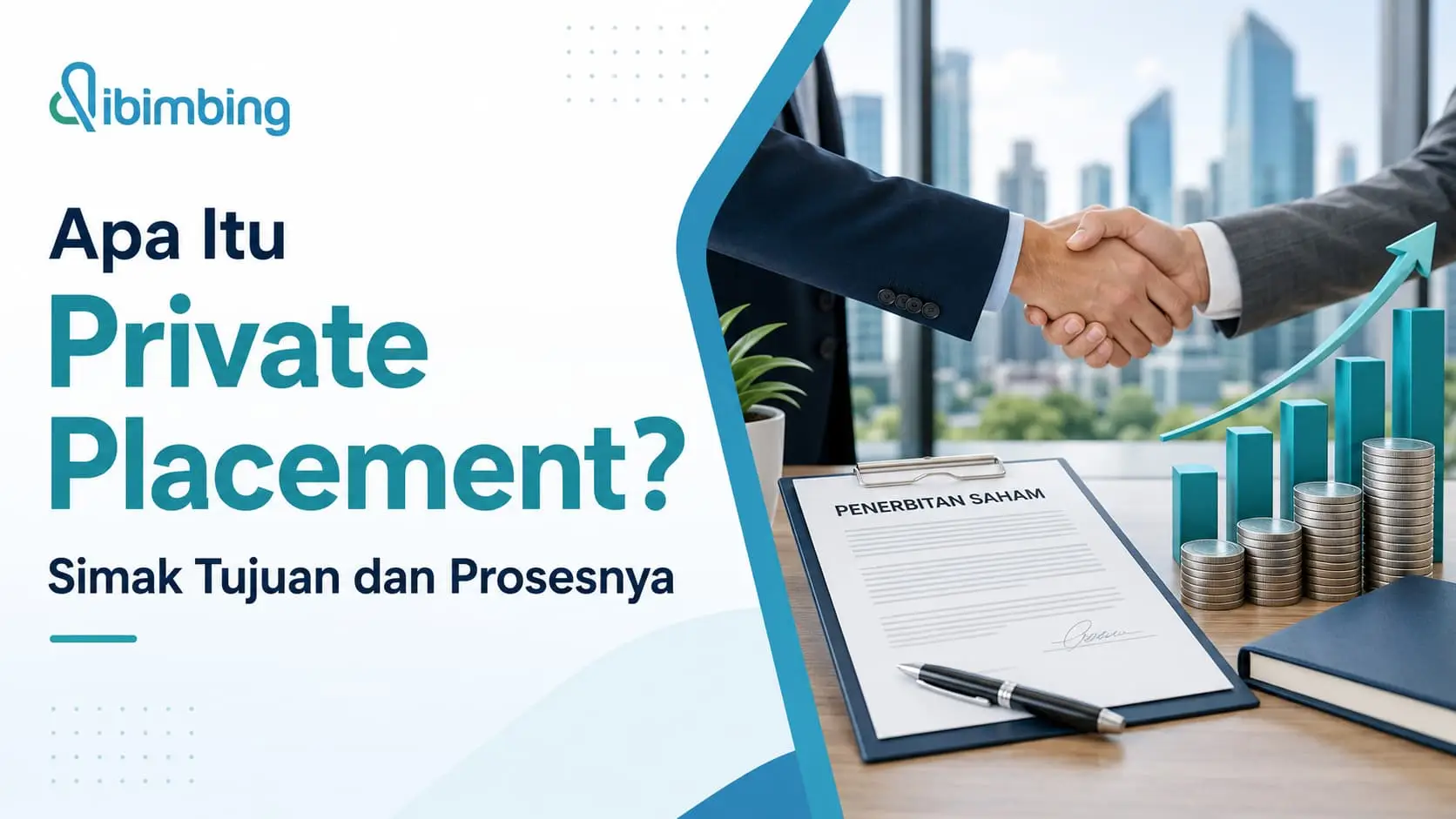 Private Placement Adalah: Tujuan, Proses, dan Risikonya