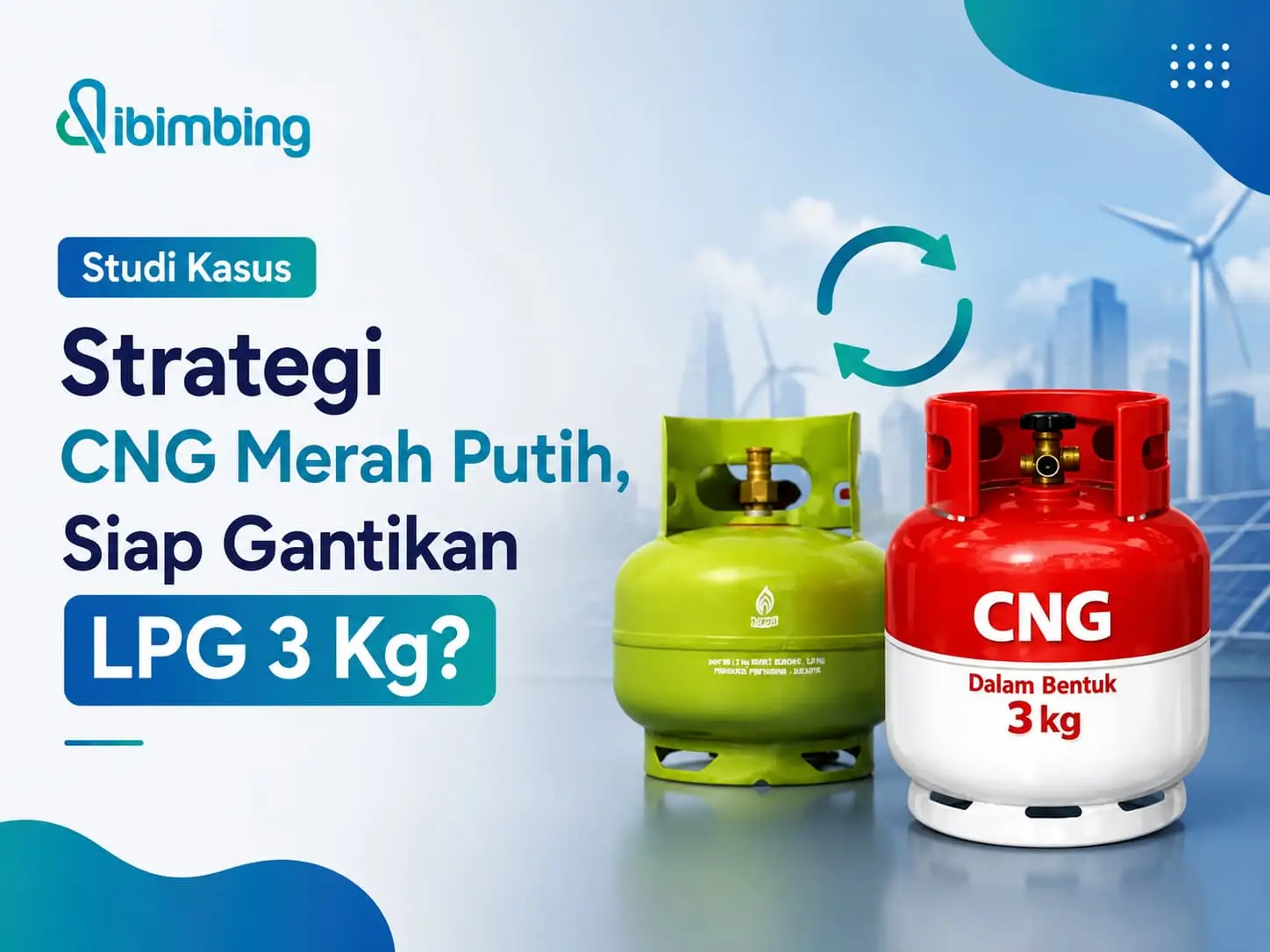 Studi Kasus Strategi CNG Merah Putih, Siap Gantikan LPG 3 Kg?