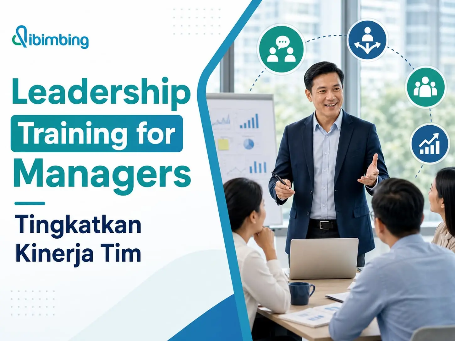 Leadership Training for Managers: Tingkatkan Kinerja Tim