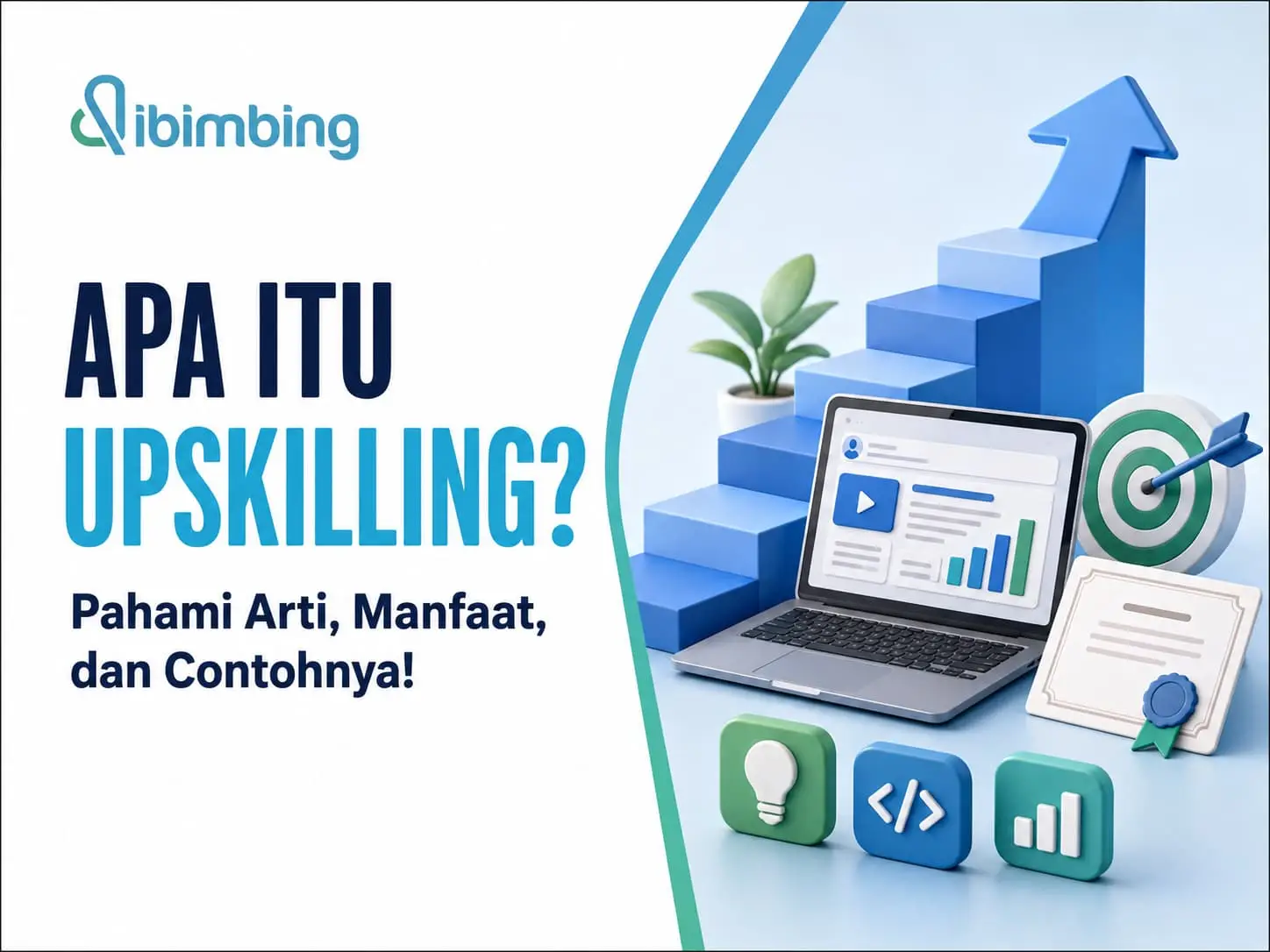 Upskilling Adalah: Pahami Arti, Manfaat, dan Contohnya