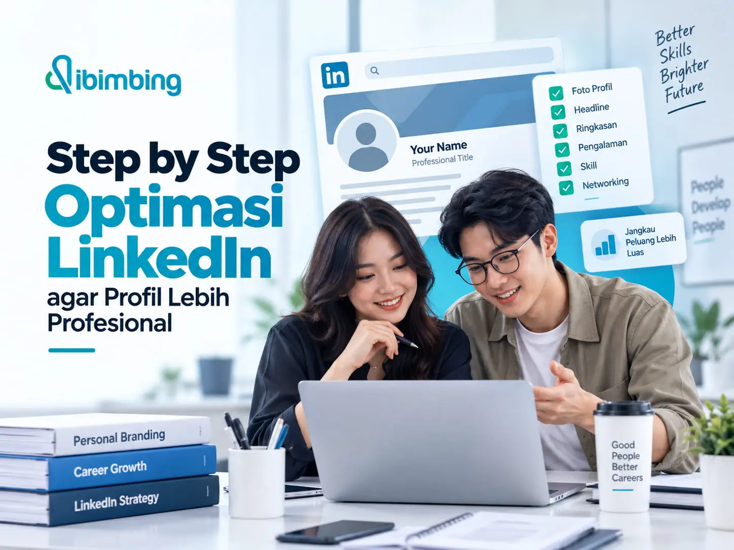 Step by Step Optimasi LinkedIn agar Profil Lebih Profesional
