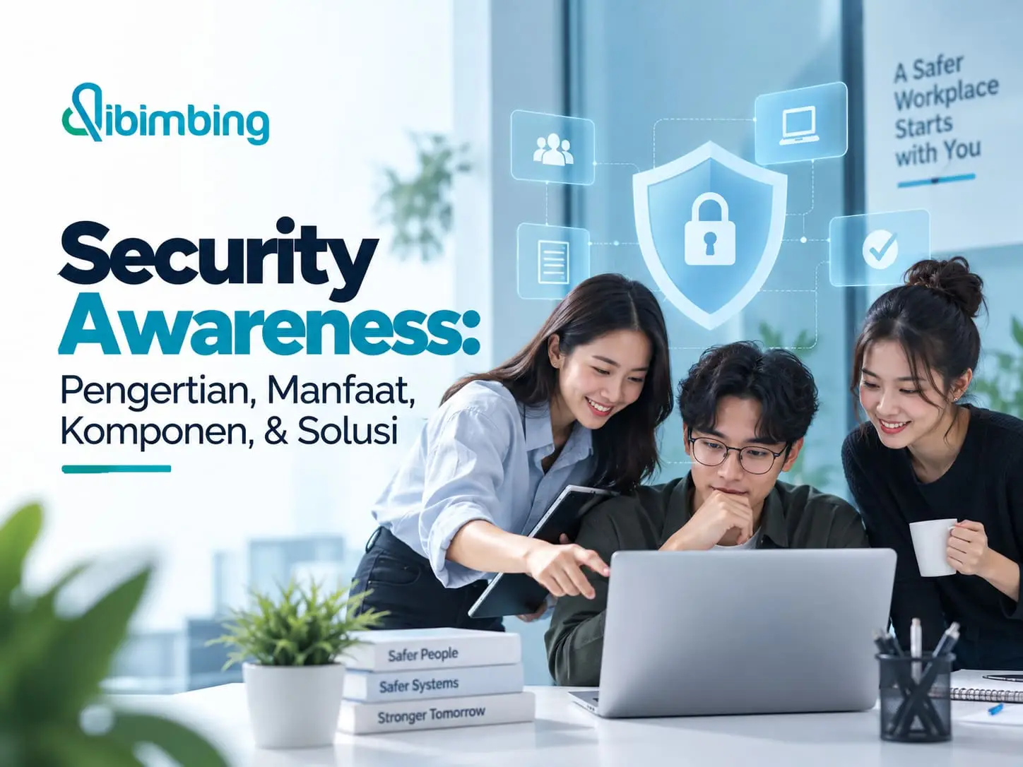 Security Awareness: Pengertian, Manfaat, Komponen, & Solusi