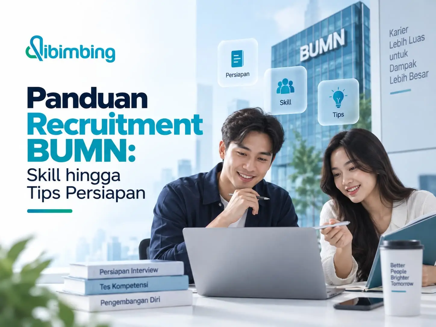 Panduan Recruitment BUMN: Skill hingga Tips Persiapan