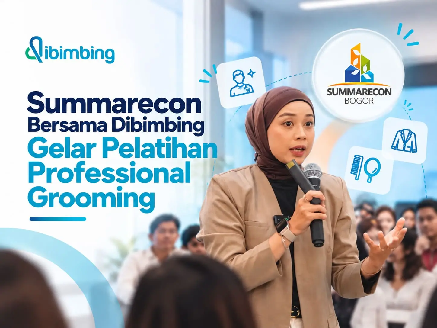 Summarecon Bersama Dibimbing Gelar Pelatihan Professional Grooming