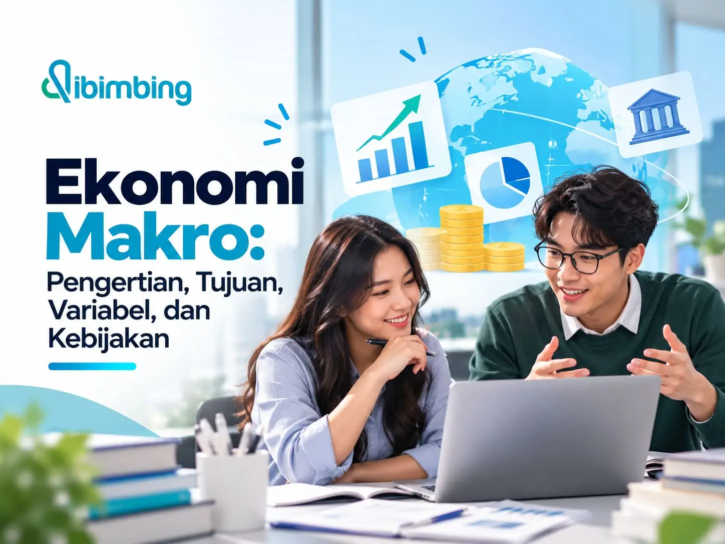 Ekonomi Makro: Pengertian, Tujuan, Variabel, dan Kebijakan