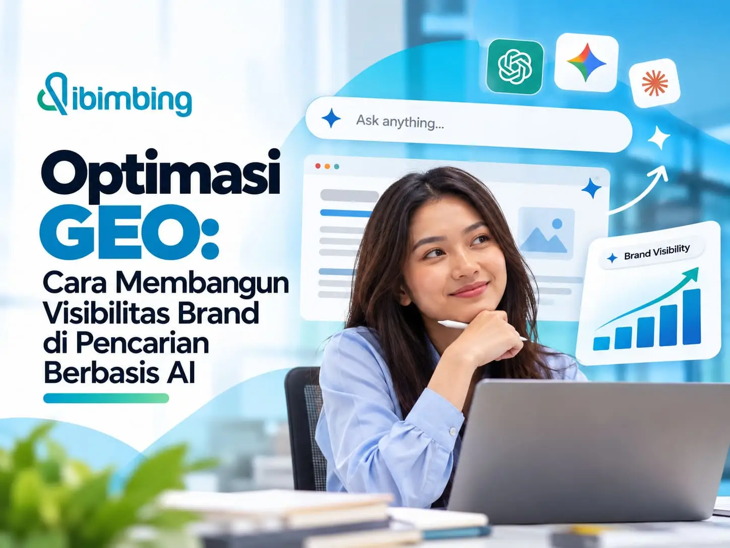 Optimasi GEO: Cara Membangun Visibilitas Brand di Pencarian Berbasis AI
