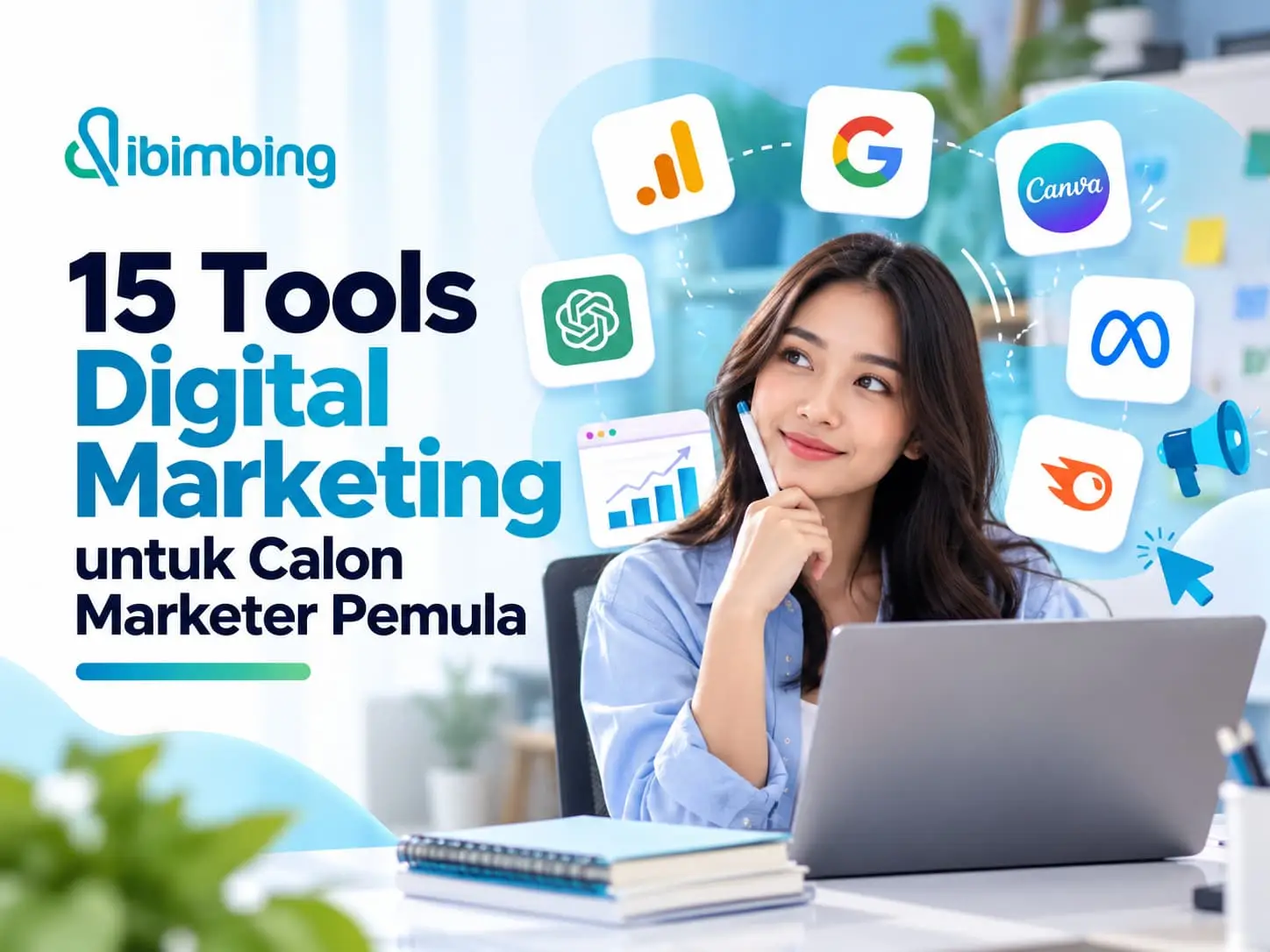 15 Tools Digital Marketing untuk Calon Marketer Pemula