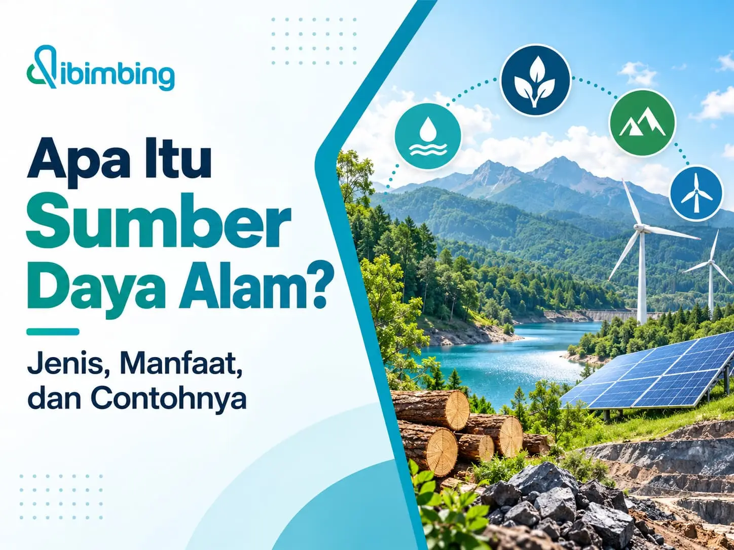 Sumber Daya Alam: Jenis, Manfaat, dan Contohnya