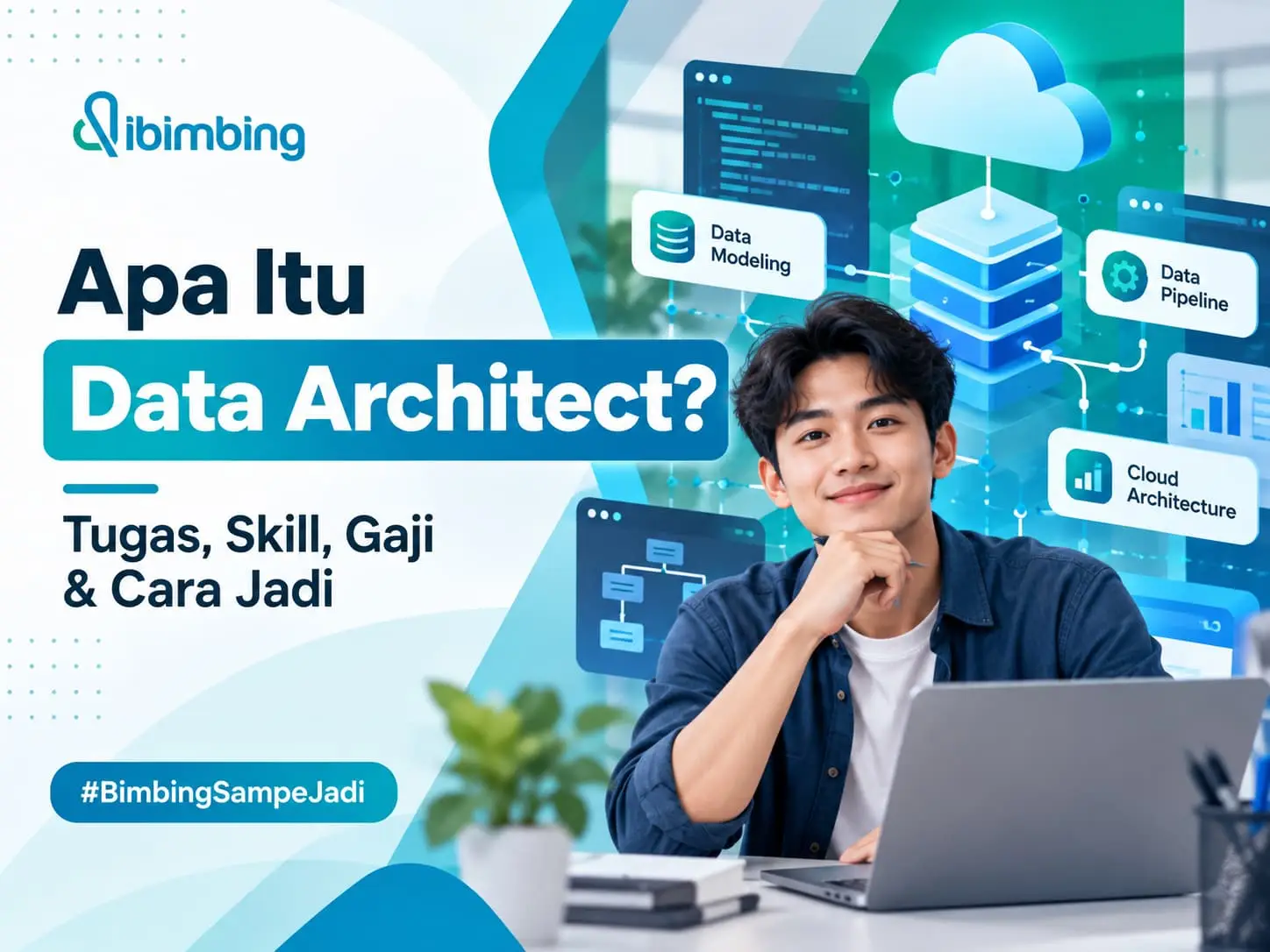 Data Architect Adalah: Tugas, Skill, Gaji & Cara Jadi
