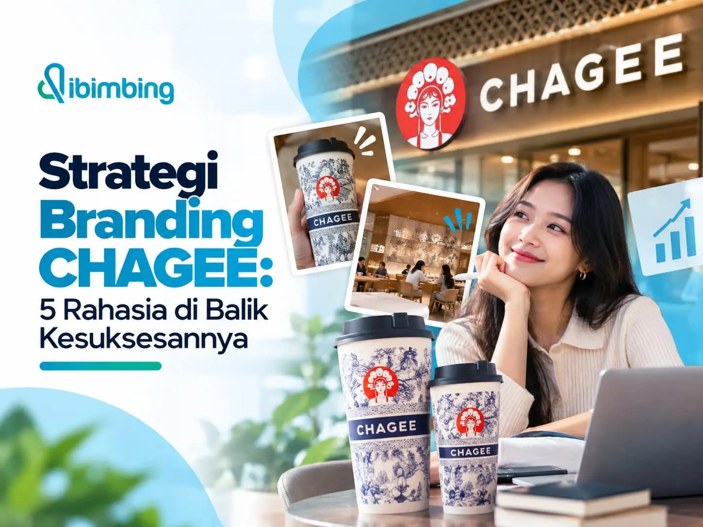 Strategi Branding CHAGEE: 5 Rahasia di Balik Kesuksesannya
