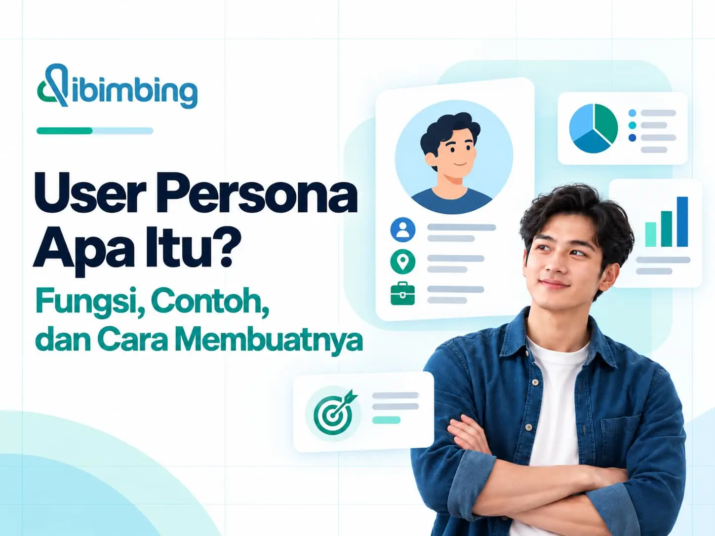 User Persona Adalah: Fungsi, Contoh, dan Cara Membuatnya