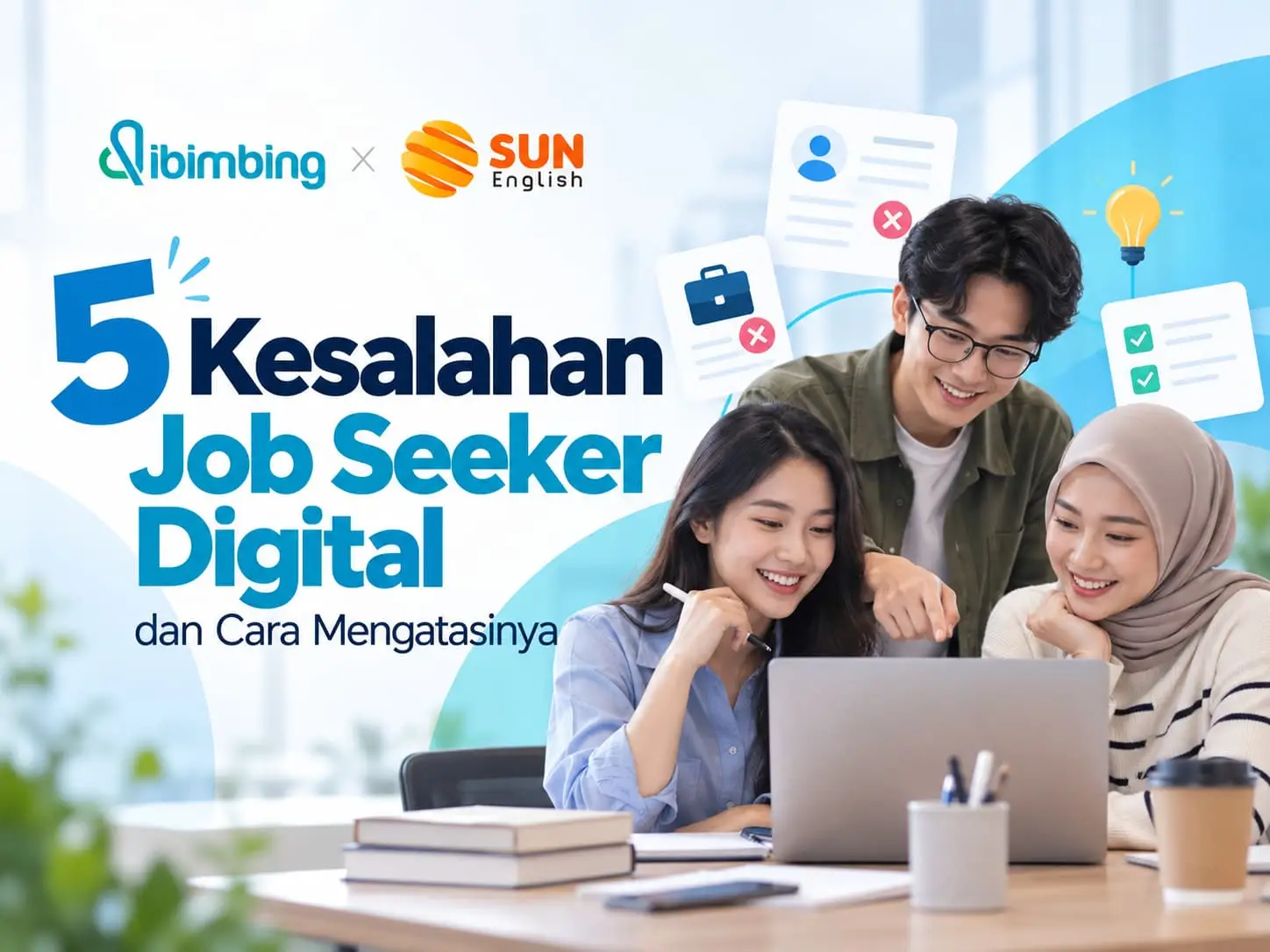 5 Kesalahan Job Seeker Digital dan Cara Mengatasinya