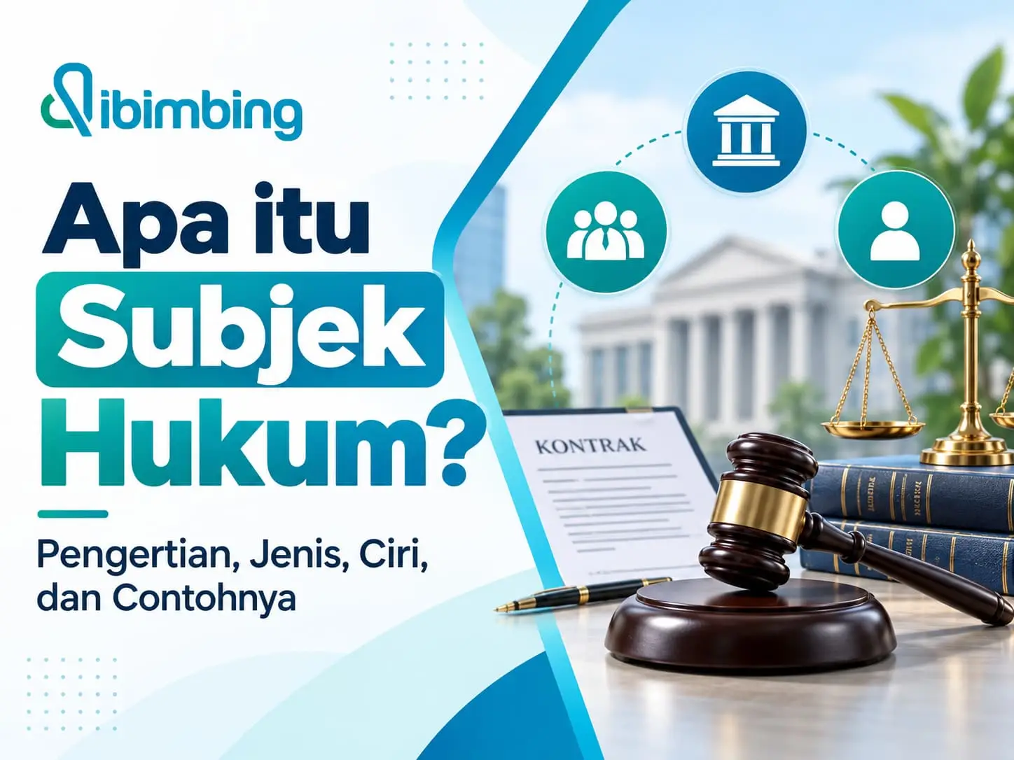  Subjek Hukum Adalah: Pengertian, Jenis, dan Contohnya